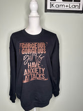 Load image into Gallery viewer, Large - plain black crew Gorgeous gorgeous girls have anxiety attacks plain black unisex crewneck